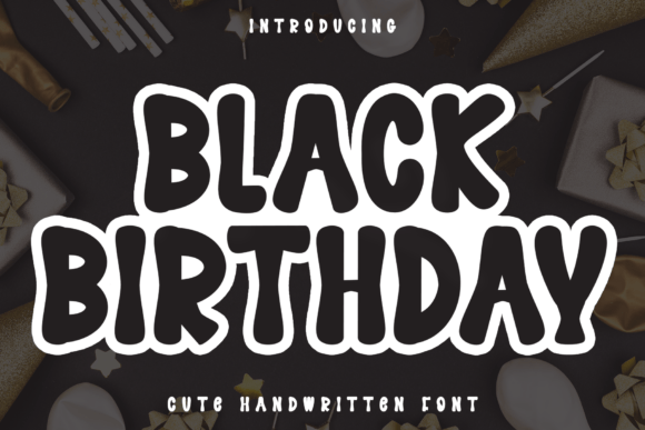 Black Birthday: A Playful Display Font for Modern Editorial Design