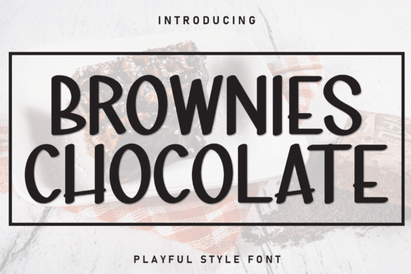 Brownies Chocolate: A Charming Display Font for Warm Designs