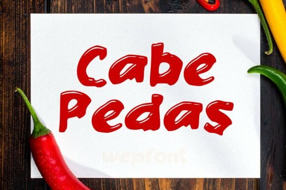 Cabe Pedas Font for Handmade Creations