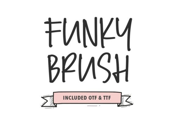 Funky Brush: A Bold Handwritten Typeface for Creative Branding