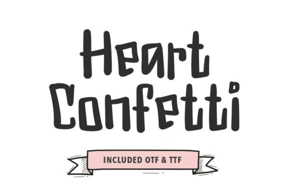 Heart Confetti: The Lively Display Typeface for Scroll-Stopping Campaigns