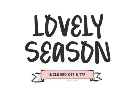 Lovely Season Font for Bold Campaign Headlines
