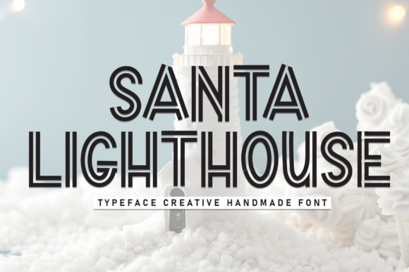 Santa Lighthouse: A Charming Handwritten Display Font for Crafts