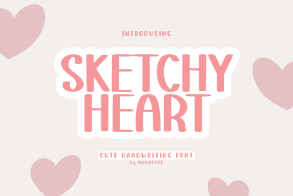 Sketchy Heart: A Font That Elevates Brand Identity